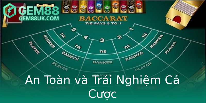 An Toàn và Trải Nghiệm Cá Cược An Toàn và Trải Nghiệm Cá Cược