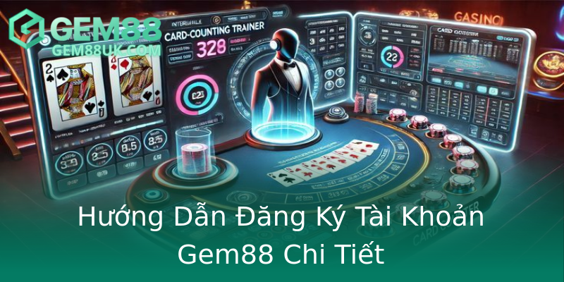 Hướng Dẫn Đăng Ký Tài Khoản Gem88 Chi Tiết Hướng Dẫn Đăng Ký Tài Khoản Gem88 Chi Tiết