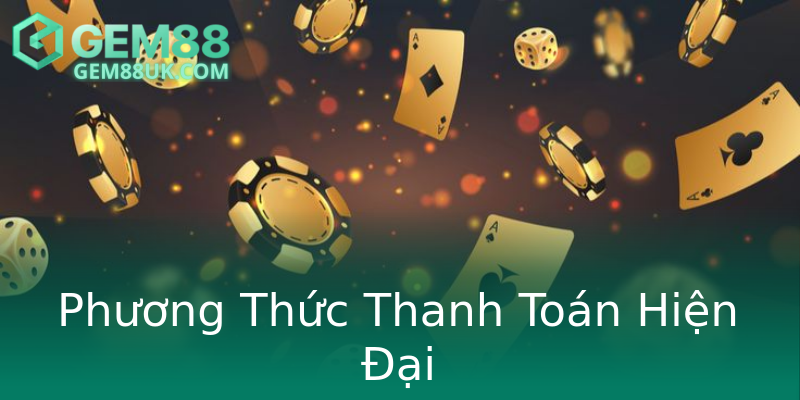 Phương Thức Thanh Toán Hiện Đại Phương Thức Thanh Toán Hiện Đại